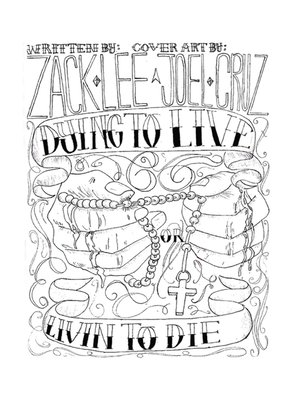 cover image of Dying to Live or Livin to Die